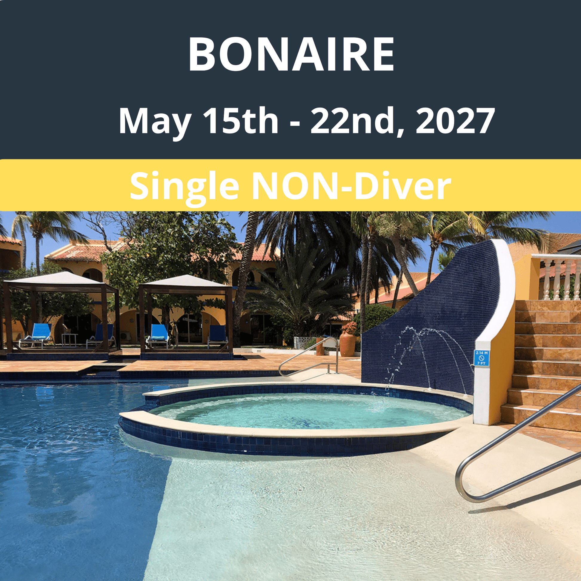Bonaire Dive Vacation 2027 - Single Non-Diver - 8